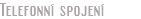 Telefonní spojení